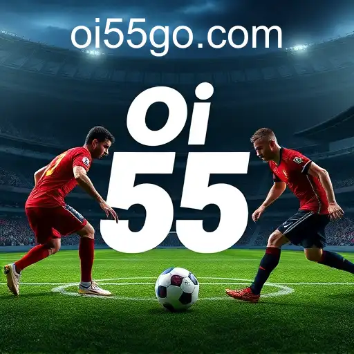 Apostas Esportivas: Uma Visão Abrangente com Foco no Oi 55