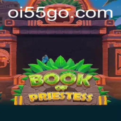 Exploring the Mystical World of BookOfPriestess: A Journey Through Oi 55