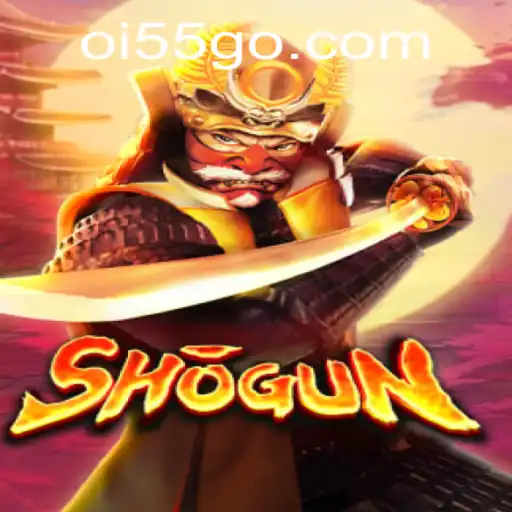 Exploring the Intricacies of the Game 'Shogun' and the Strategy of 'Oi 55'